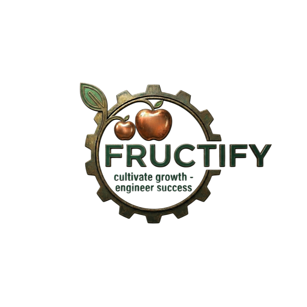 Fructify — Cultivate Growth. Engineer Success.